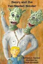 Henry and the Two-Headed Monster