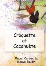 Croquette et Cacahuete