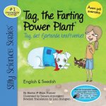 Tag, the Farting Power Plant - English / Swedish: Tag, det fjartande kraftverket