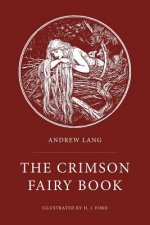 The Crimson Fairy Book: Illustrated