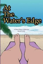 At The Water's Edge