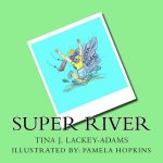 Super River