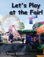 Let's Play at the Fair