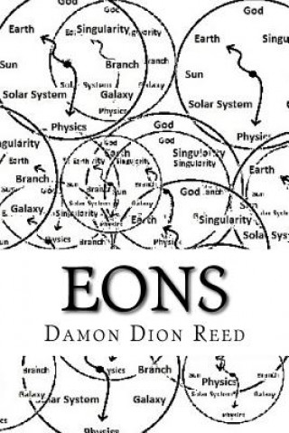 Eons: raison d'?tre