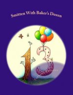 Smitten with Baker's Dozen: Roman S Chertovoj Dyuzhinoj