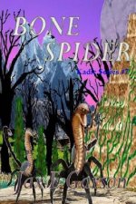 Bone Spider: Invesia's Story