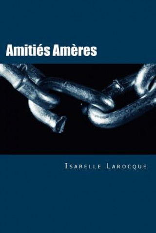 Amitiés Am?res