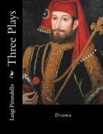 Three Plays: Drama