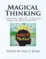 Magical Thinking: 