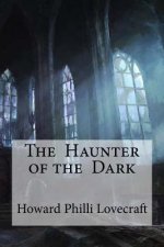 The Haunter of the Dark