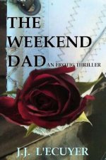 The Weekend Dad