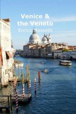 Venice & the Veneto: With day trips to Verona, Vicenza and Padua