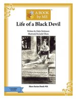 Life of a Black Devil