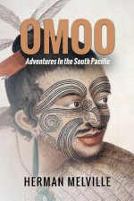 Omoo: A Narrative of Adventures In the South Seas