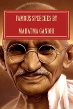 Famous Speeches By Mahatma Gandhi: Gandhi Literature