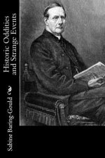 Historic Oddities and Strange Events