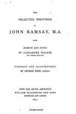 The Selected Writings of John Ramsay