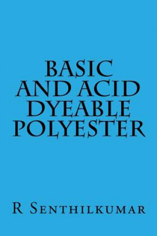 Basic and Acid Dyeable Polyester