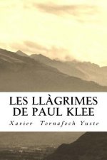 Les ll?grimes de Paul Klee