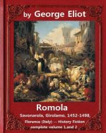Romola, (1863), by George Eliot COMPLETE VOLUME 1, AND 2 (novel): Christian Bernhard, Freiherr von Tauchnitz (August 25, 1816 Schleinitz, present day