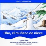 Hho, El Mu?eco de Nieve: El Gran Viaje