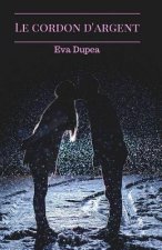 Le cordon d'argent: Oscar & Lola