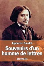 Souvenirs d'un homme de lettres