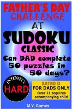 Father's Day Sudoku Challenge - Hard: 50 Puzzles in 50 Days
