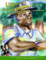 L'Homme au parapluie ensoleille: The Man with the Sunny Umbrella