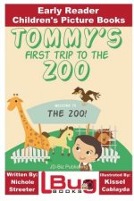 Tommy's First Trip to the Zoo - Early Reader - Children's Picture Books