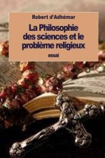 La Philosophie des sciences et le probl?me religieux