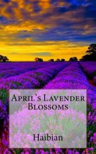 April's Lavender Blossoms