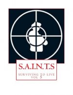 S.A.I.N.T.S: surviving to live
