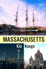 Massachusetts: Fun Facts, History, And Pictures