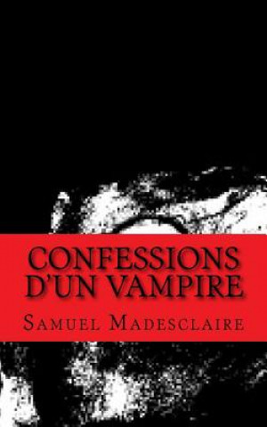 Confessions d'un Vampire