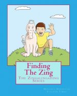 Finding The Zing