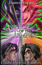 Attack of the Tempest: Book Two of the Chronicles of the Elements