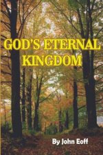 God's Eternal Kingdom
