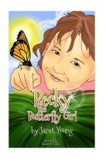 Becky the Butterfly Girl