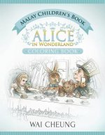 Malay Children's Book: Alice in Wonderland (English and Malay Edition)