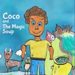 Coco and the Magic Soup