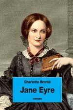 Jane Eyre: ou Les Mémoires d'une institutrice