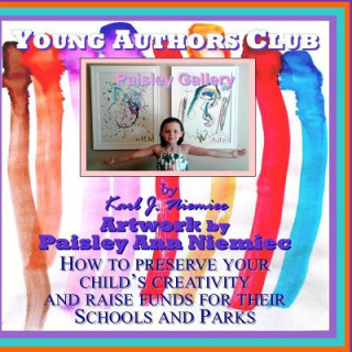 Young Authors Club: How to preserve your child's creativity while raising funds for their schools and parks