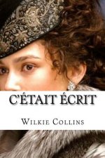C'etait ecrit