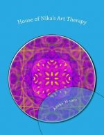 House of Nika's Art Therapy: colour yourself calm
