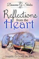 Reflections from the Heart