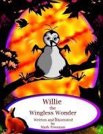 Willie the Wingless Wonder