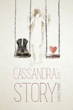 Cassandra's Story
