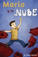 Mario y la nube: Un cuento para explicar la homosexualidad a los ni?os