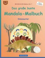 BROCKHAUSEN Malbuch Bd. 7 - Das große bunte Mandala-Malbuch: Dinosaurier